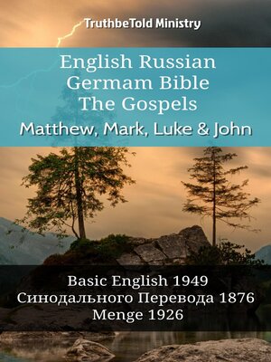 cover image of English Russian German Bible--The Gospels--Matthew, Mark, Luke & John